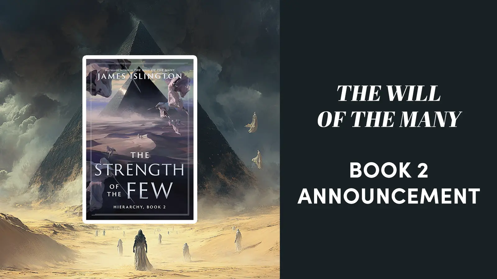 The Strength of the Few: The Will of the Many Book 2 Announcement