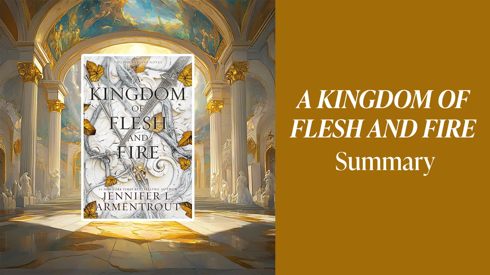 A Kingdom of Flesh and Fire Summary