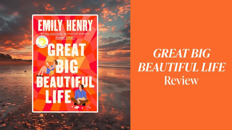 Book Review: Great Big Beautiful Life by Emily Henry