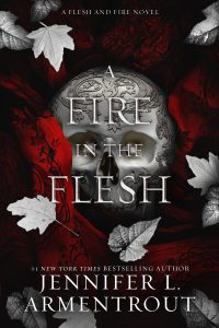 A Fire in the Flesh by Jennifer L. Armentrout cover