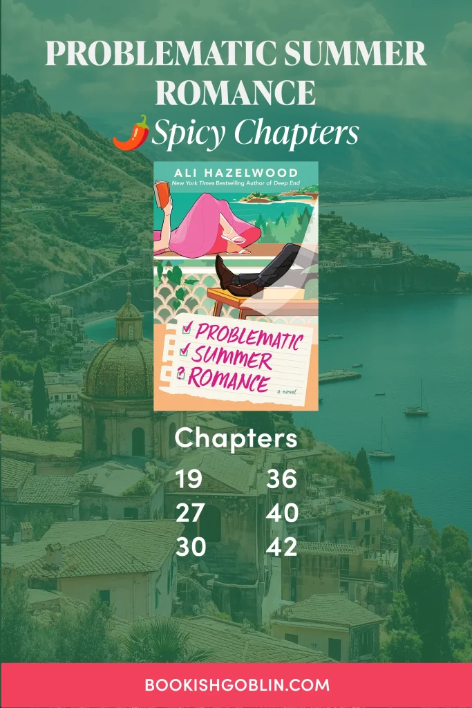 Problematic Summer Romance Spicy Chapters