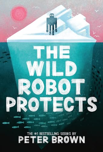 The Wild Robot Protects book cover