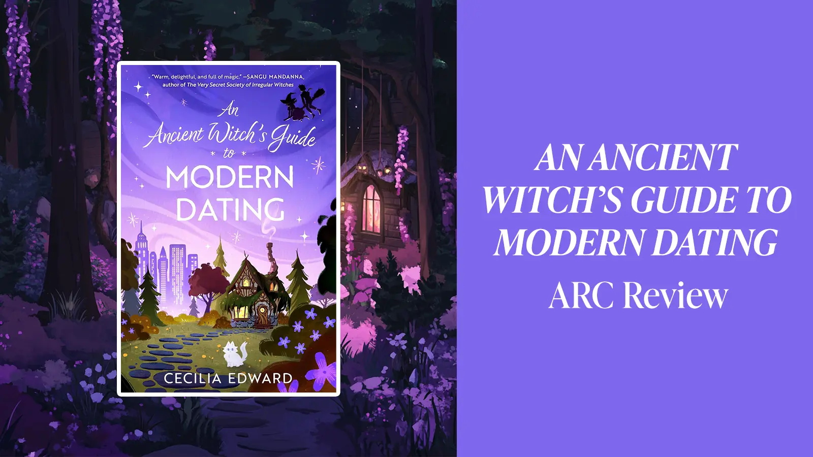 An Ancient Witch's Guide to Modern Dating ARC Review