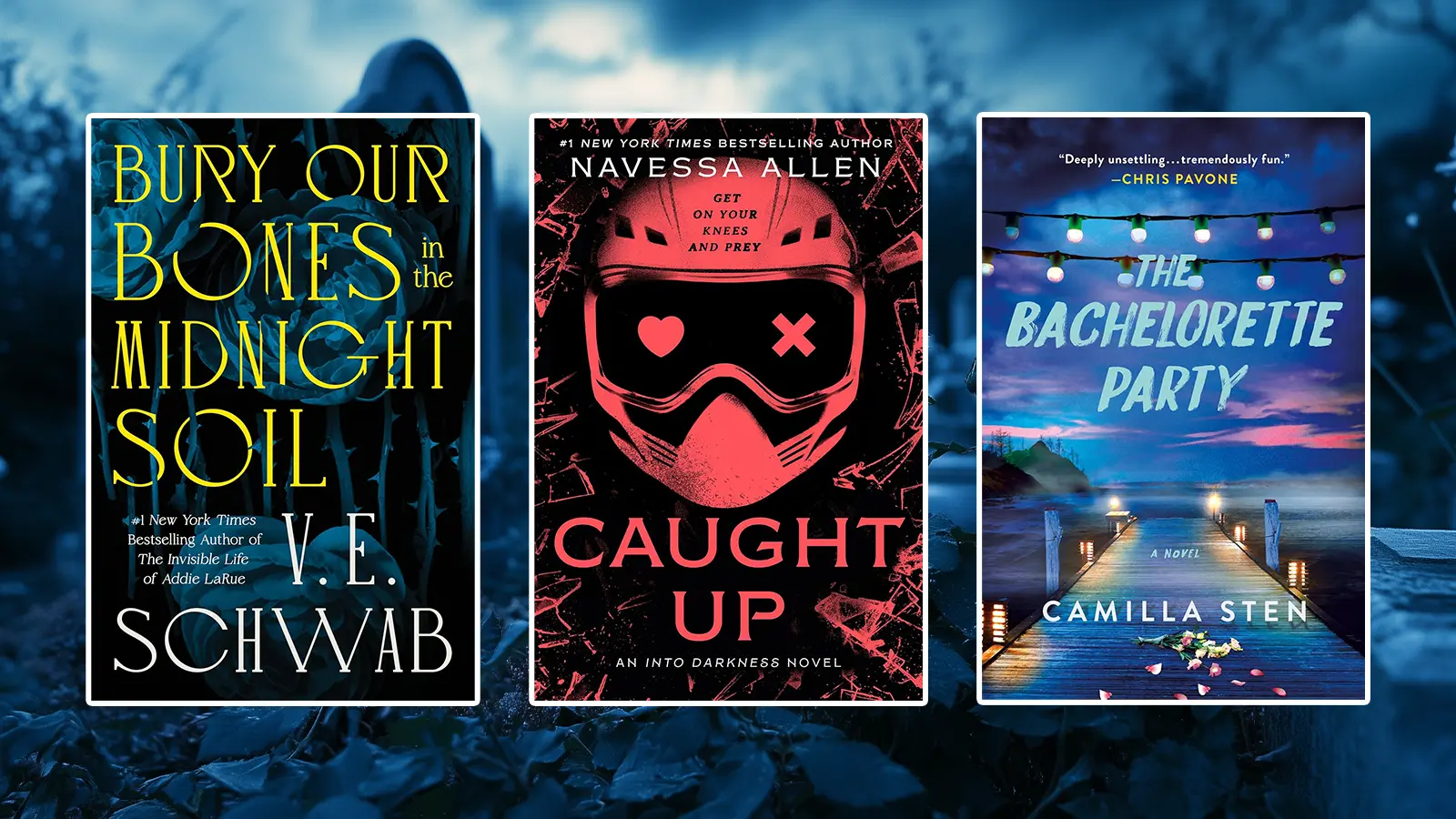 June 10 New Book Releases: Bury our Bones in the Midnight Soil, Caught Up and The Bachelorette Party