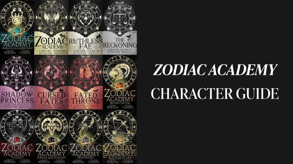 Zodiac Academy Character Guide