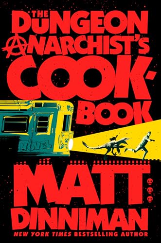 The Dungeon Anarchist’s Cookbook book cover