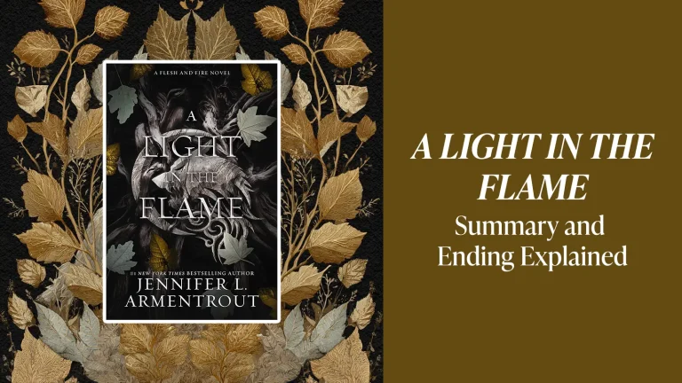 A Light in the Flame by Jennifer L. Armentrout: Full Summary