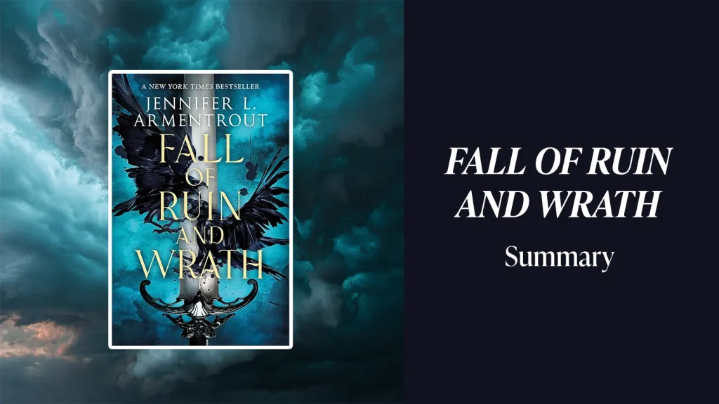 Fall of Ruin and Wrath summary