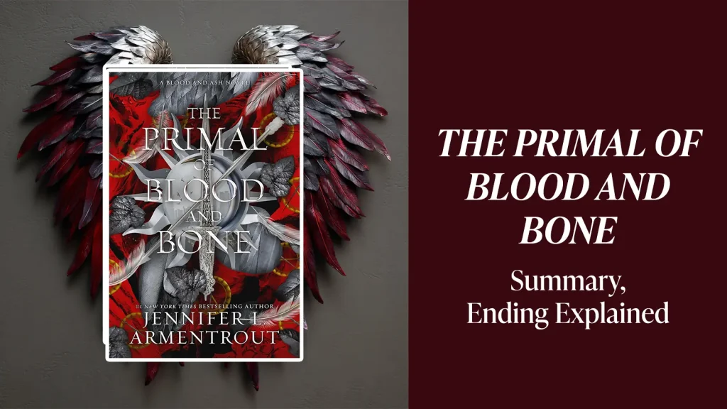 The Primal of Blood and Bone Summary and Ending Explained