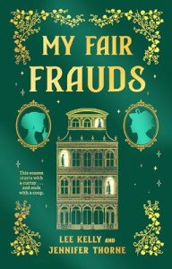 My Fair Frauds: A Novel cover
