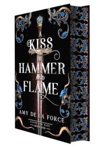 A Kiss of Hammer and Flame: The must-read, sizzling romantasy debut for fans of Throne of Glass cover