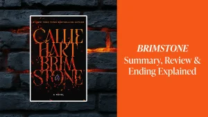 Brimstone by Callie Hart: Summary, Review and Ending Explained featured image