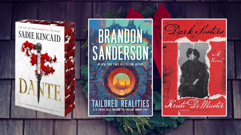 December 9th Book Releases: Dante, Tailored Realities, Dark Sisters and more!