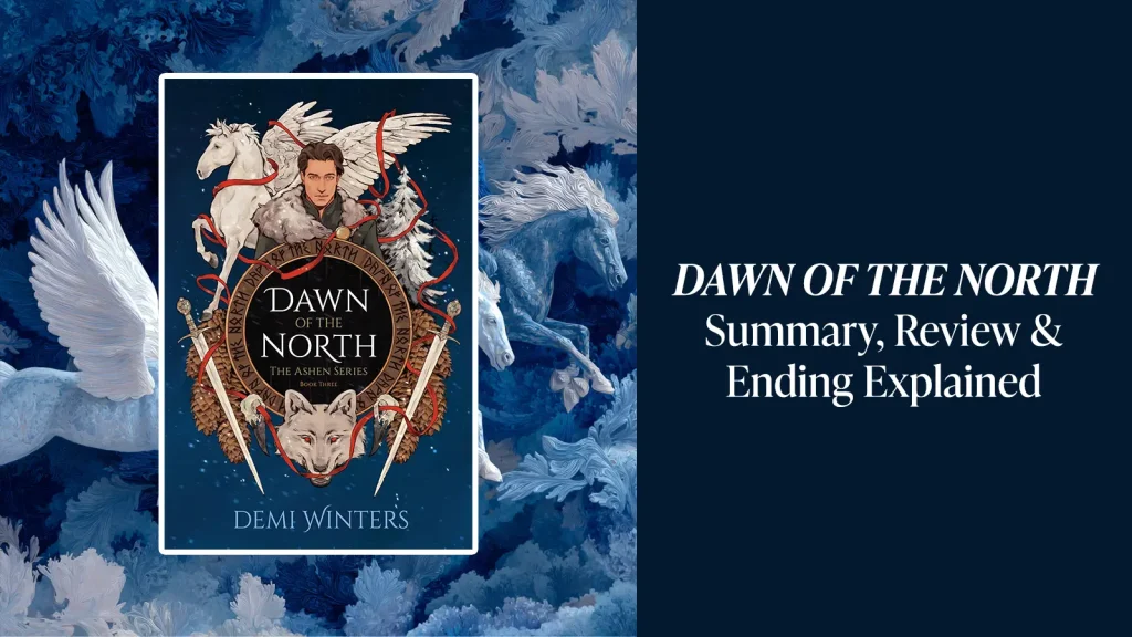 Dawn of the North, Summary, Review, Ending Explained, Spicy Chapters