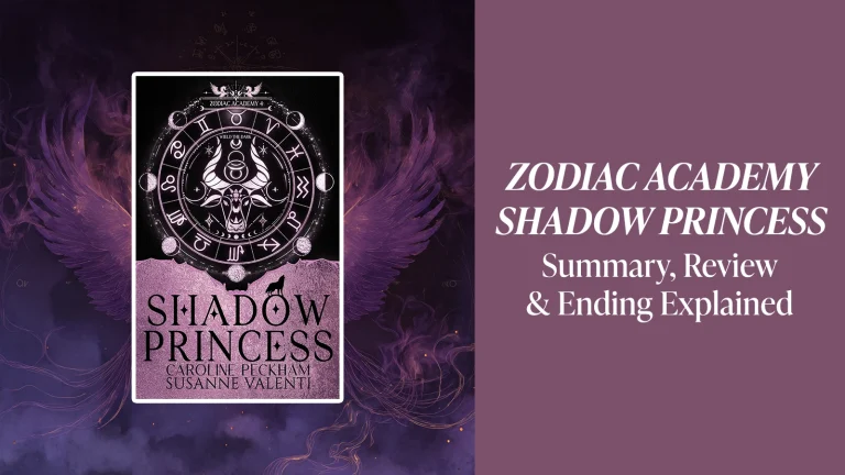 Zodiac Academy – Shadow Princess: Review, Full Summary, Ending Explained