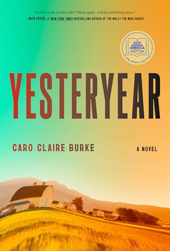 Yesteryear: A GMA Book Club Pick book cover