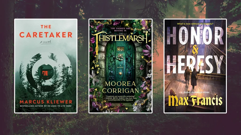 April 21 Book Releases: The Caretaker by Marcus Kliewer, Thistlemarsh by Moorea Corrigan and Honor & Hersey by Max Francis