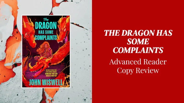 The Dragon Has Some Complaints Review: Cozy Fantasy Told by a Dragon’s POV