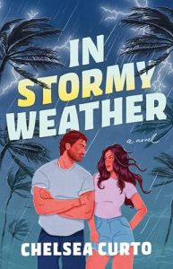In Stormy Weather by Chelsea Curto cover